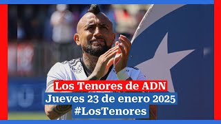 Thumbnail for 🔈 EN VIVO | #LosTenores al aire por ADN - jueves, 23 de enero de 2025 | ADN Chile