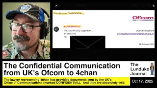 Thumbnail for The Confidential Communication from UK's Ofcom to 4Chan | The Lunduke Journal