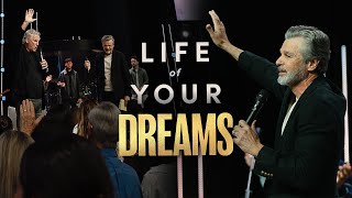 Thumbnail for Life of Your Dreams | Jentezen Franklin and Mark Pentecost | Jentezen Franklin