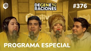 Thumbnail for DeGeneraciones #376 | PROGRAMA ESPECIAL