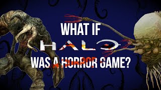 Thumbnail for What If Halo Was A Horror Game | CameroN xM