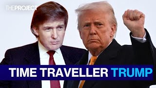 Thumbnail for EXPLAINED: Is Donald Trump A Time Traveller? | The Project