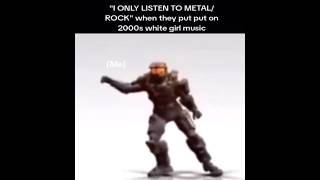 Thumbnail for "I ONLY LISTEN TO METAL/ ROCK" when they put put on 2000s white girl music | FunnyMemeSpot Backup