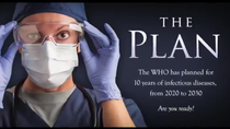 Thumbnail for THE PLAN - WHO plans for 10 years of pandemics, from 2020 to 2030