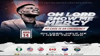 Thumbnail for OH LORD SHOW ME MERCY/OH LORD HELP ME || NSPPD || 14TH AUGUST 2024