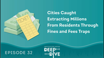 Thumbnail for Cities Caught Extracting Millions From Residents Through Fines and Fees Traps