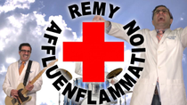 Thumbnail for Remy: Affluenflammation (Red Hot Chili Peppers Californication Parody)