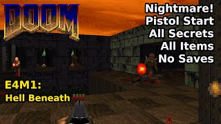 Thumbnail for Doom - E4M1: Hell Beneath (Nightmare! 100% Secrets + Items) | decino