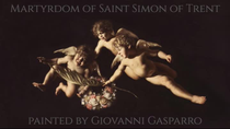 Thumbnail for Martyrdom of Saint Simon of Trent