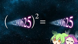 Thumbnail for Infinite Digits: A Number That Squares to Itself | Zundamon's Theorem