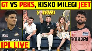 Thumbnail for 🔴GT VS PUNJAB KINGS: SHUBMAN VS SHREYAS IYER, KAUN KISKO DEGA MAAT? KISE MILEGI JEET? | Sports Yaari