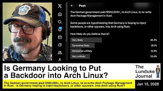 Thumbnail for Is Germany Looking to Put a Backdoor into Arch Linux? | The Lunduke Journal