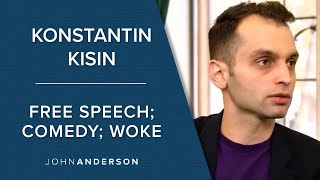 Thumbnail for Free Speech, Comedy, and Woke Culture | Konstantin Kisin | John Anderson