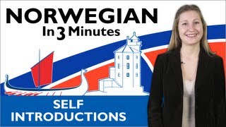 Thumbnail for Learn Norwegian - Norwegian in Three Minutes - How to Introduce Yourself in Norwegian | Learn Norwegian with NorwegianClass101.com