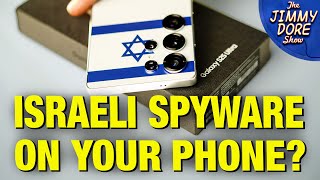 Thumbnail for ISRAELI SPYWARE Embedded On Every Samsung Phone!  | The Jimmy Dore Show