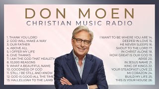Thumbnail for Don Moen Radio ✝️ 24/7 LIVE Christian Music with Lyrics | Don Moen Worship Songs