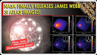 Thumbnail for James Webb 3I Atlas images unveiled!  PLUS, new study reveals the amazing truth about Oumuamua! | The Angry Astronaut