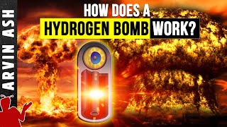 Thumbnail for Nuclear Bomb: How it Works in detail. Atomic vs Hydrogen bomb (H-bomb) | Arvin Ash