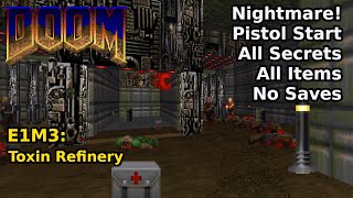 Thumbnail for Doom - E1M3: Toxin Refinery (Nightmare! 100% Secrets + Items) | decino