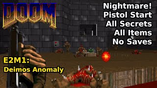 Thumbnail for Doom - E2M1: Deimos Anomaly (Nightmare! 100% Secrets + Items) | decino