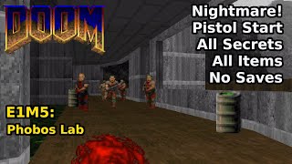 Thumbnail for Doom - E1M5: Phobos Lab (Nightmare! 100% Secrets + Items) | decino