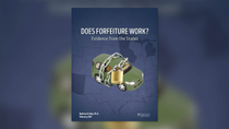 Thumbnail for New Study Finds Forfeiture Doesn’t Fight Crime, Is Used to Raise Revenue