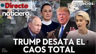 Thumbnail for NOTICIERO: Trump desata el caos total, Rusia lanza un "dardo" a Europa y Sheinbaum advierte a EEUU | Negocios TV