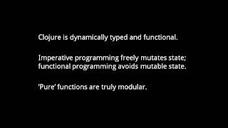 Thumbnail for Clojure - what's so great about it? | Brian Will