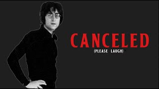 Thumbnail for John Lennon gets Canceled | Solid jj