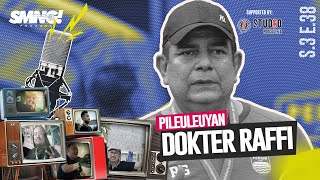 Thumbnail for SIMAMAUNG PODCAST S03E38 - PILEULEUYAN DOKTER RAFFI