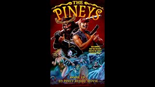 Thumbnail for The Pineys: Book 19: 89 Piney Buddy Movie | Tony DiGerolamo