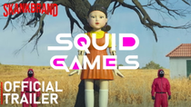 Thumbnail for SQUID GAMES | OFFICIAL TRAILER | SKANK BRAND
