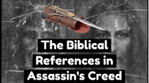 Thumbnail for Biblical References of Assassin's Creed Explained