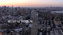 Thumbnail for The Battle For Brooklyn: Eminent Domain Abuse Gone Wild