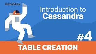 Thumbnail for 04 | Intro to Cassandra - Create a Table