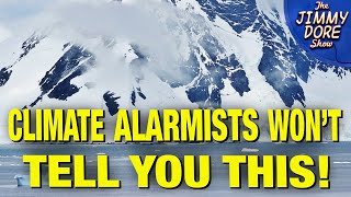 Thumbnail for Ice Levels Dramatically INCREASE In Antarctica! | The Jimmy Dore Show