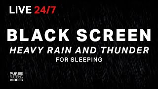 Thumbnail for 🔴 Heavy Rain and Thunder Sounds for Sleeping - Black Screen | Thunderstorm Sleep Sounds, Live Stream | Pure Sleeping Vibes
