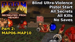 Thumbnail for Doom II But Something's Not Right - Part 2: MAP06-MAP10 (Blind Ultra-Violence 100%) | decino
