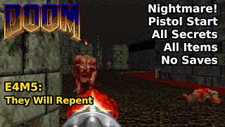 Thumbnail for Doom - E4M5: They Will Repent (Nightmare! 100% Secrets + Items) | decino