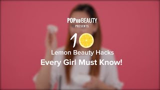 Thumbnail for 10 Lemon Beauty Hacks Every Girl Must Know - POPxo Beauty