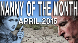 Thumbnail for Gov. Brown’s Water Plan: Hose Little Guys, Shower Cronies (Nanny of the Month, April ‘15)