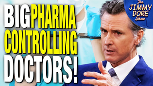 Thumbnail for California Law CRIMINALIZES Doctors’ Free Speech About COVID ~ The Jimmy Dore Show