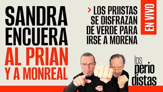 Thumbnail for #EnVivo | #LosPeriodistas | Sandra Cuevas encuera al PRIAN y a Monreal | SinEmbargo Al Aire