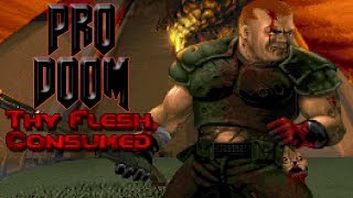 Thumbnail for PRO DOOM - THY FLESH CONSUMED