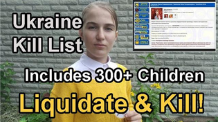 Thumbnail for US/NATO Funded Ukraine List, Crime is Pleading UN for Peace, 300+ Targeted Including a 9 yr old