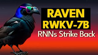 Thumbnail for Raven - RWKV-7B RNN's LLM Strikes Back | Sam Witteveen
