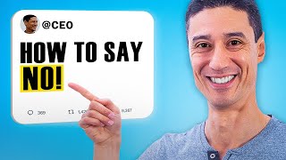 Thumbnail for 7 Timeless Tactics To Say 'No' Like a Pro! | Daniel Sih