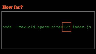 Thumbnail for Node js memory limitations | Code Capers