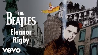 Thumbnail for The Beatles - The Beatles - Eleanor Rigby (From "Yellow Submarine") [Official Music Video] | TheBeatlesVEVO