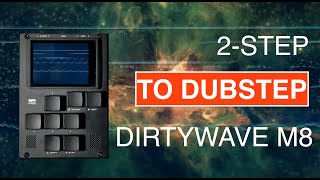 Thumbnail for from 2-step to DUBSTEP in one song?? // Dirtywave M8 | 1[wild]rogue